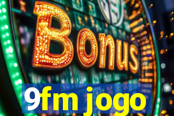 9fm jogo